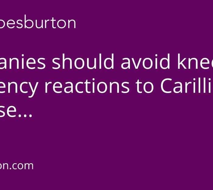 Avoid knee-jerk reactions to Carillion's collapse