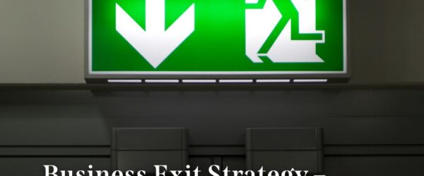 exit sign to symbolise business exit strategy